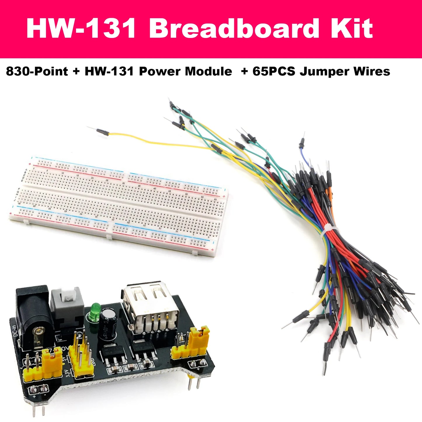 Solderless Breadboard Kit 830 Point 400 Point MB-102 HW-131 Power Module 3.3V 5V 65PCS Jumper Wire Set for Arduino Raspberry Pi