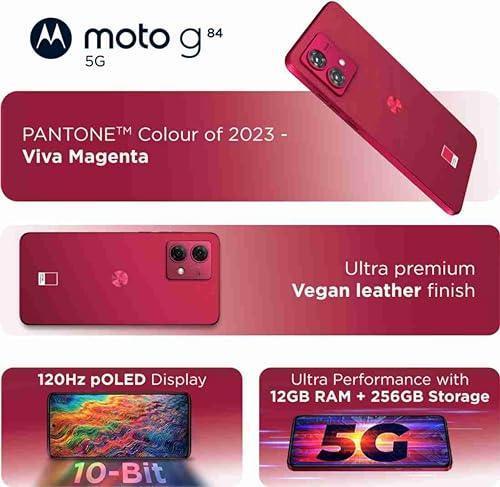 Motorola G84 5G (Viva Magenta, 12GB RAM, 256GB Storage) | 50MP (OIS) | 16MP Front Camera | Snapdragon 695 Processor | Ultra Premium Vegan Leather Design | Unbelievable 5G Speeds with 14 5G Bands - Triveni World